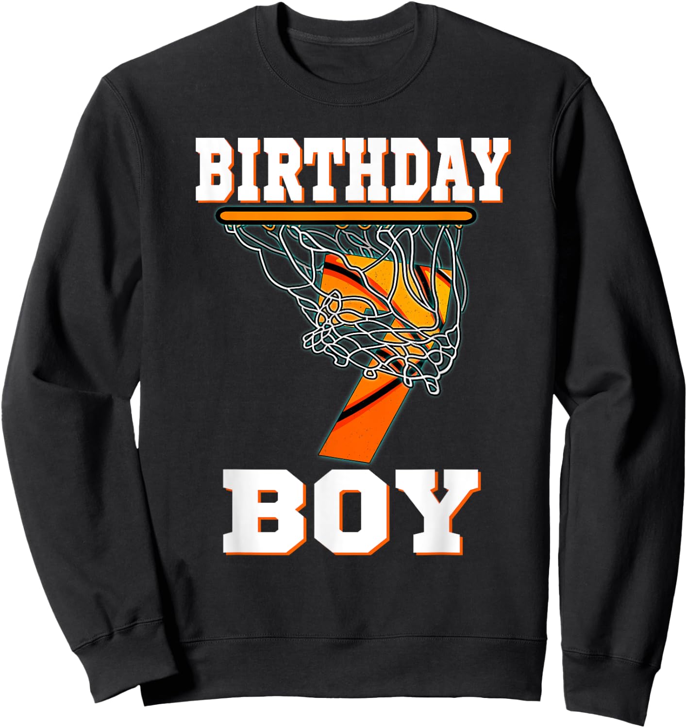 7 Years Old Basketball Boy 7th Birthday Party Celebration Sweatshirt - Sweatshirt | Black