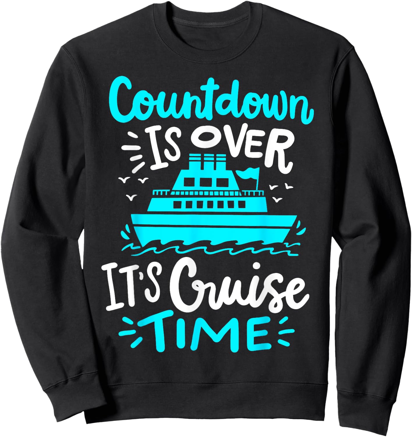 Cruise Vacation Sweatshirt - Sweatshirt | Black