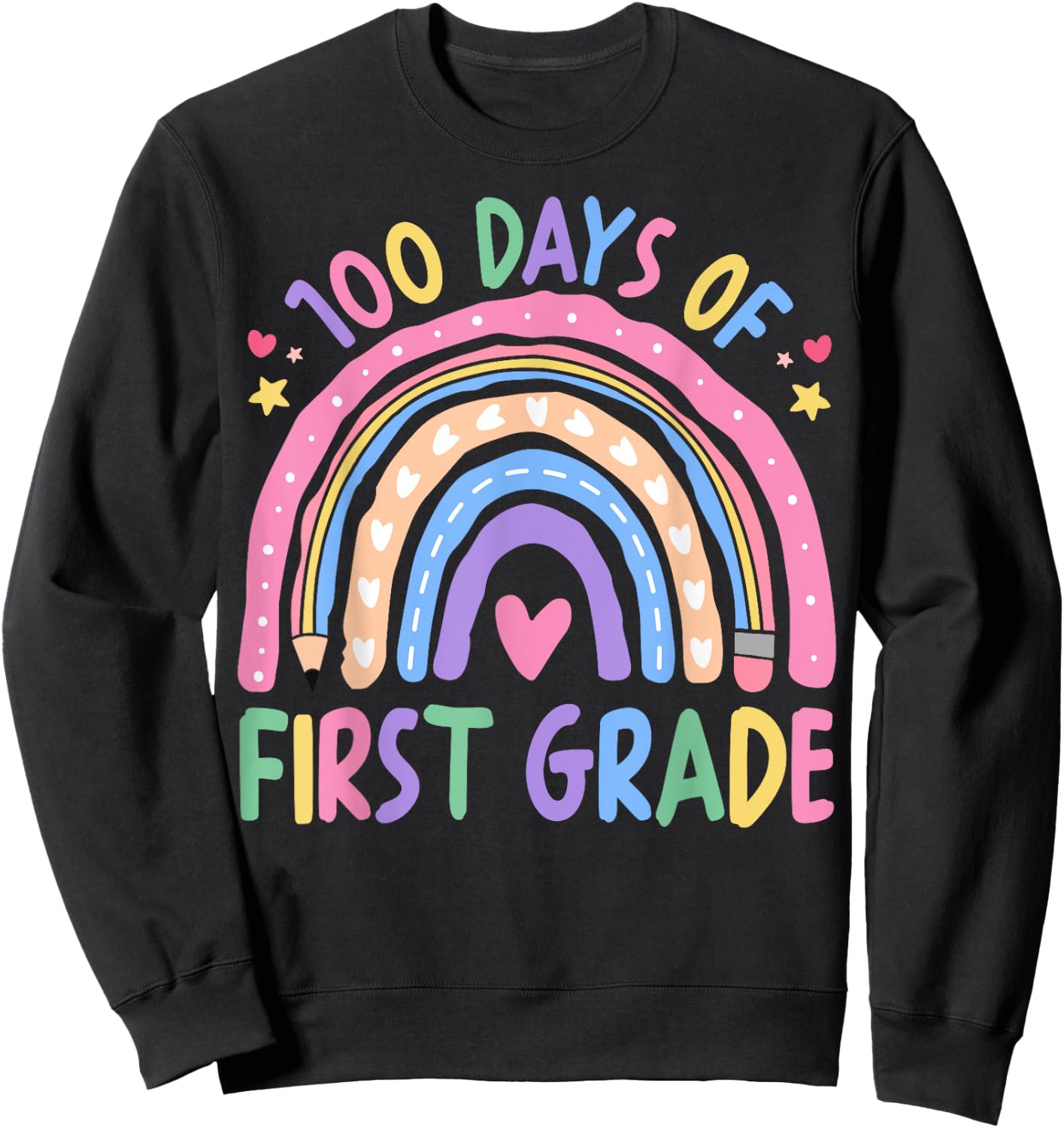 Happy 100th Day of 1st Grade Teacher Kids 100 Days Smarter Sweatshirt - Sweatshirt | Black