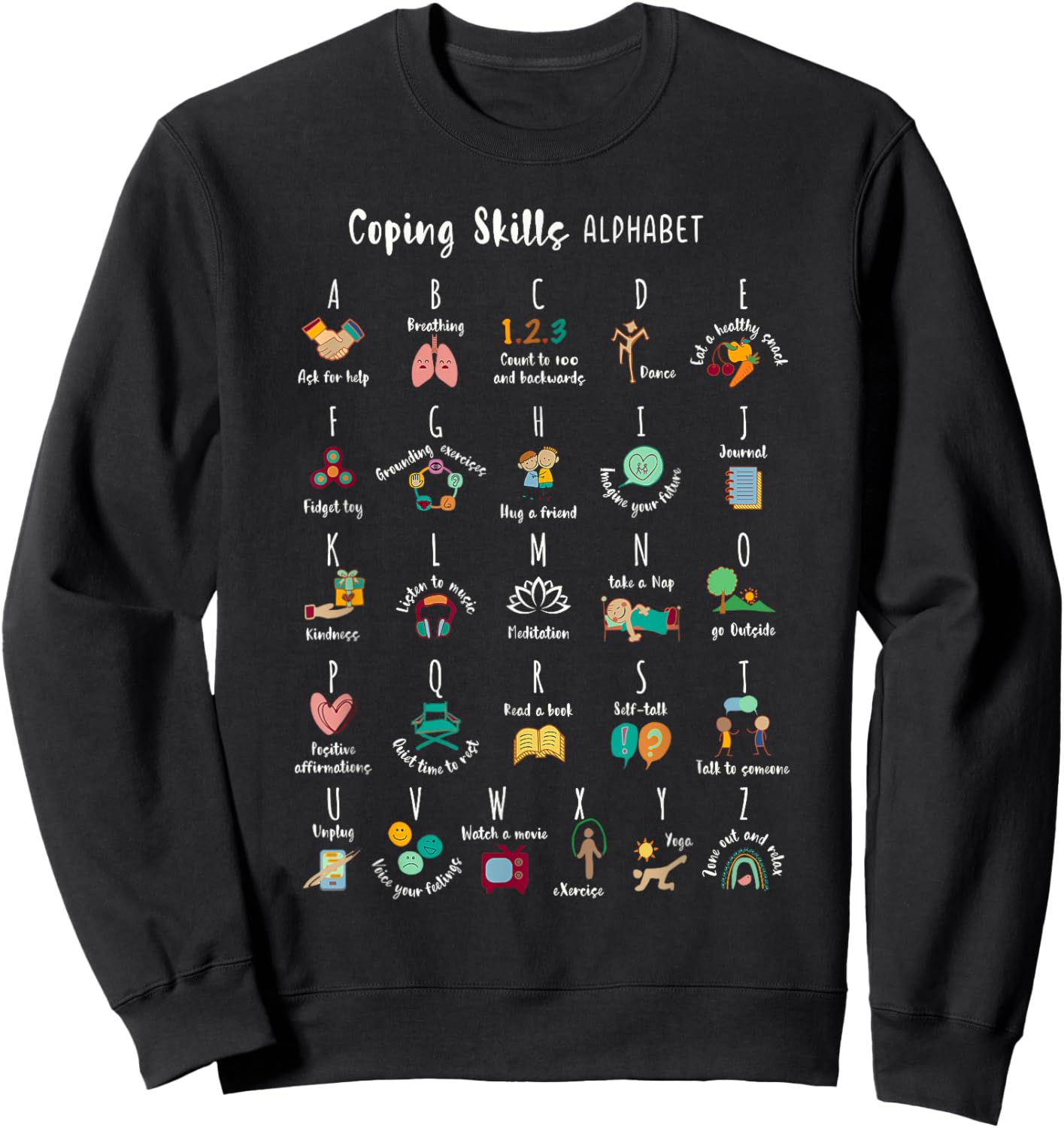 ABC Coping Skills Alphabet Self Care Mental Health Awareness Sweatshirt - Sweatshirt | Black