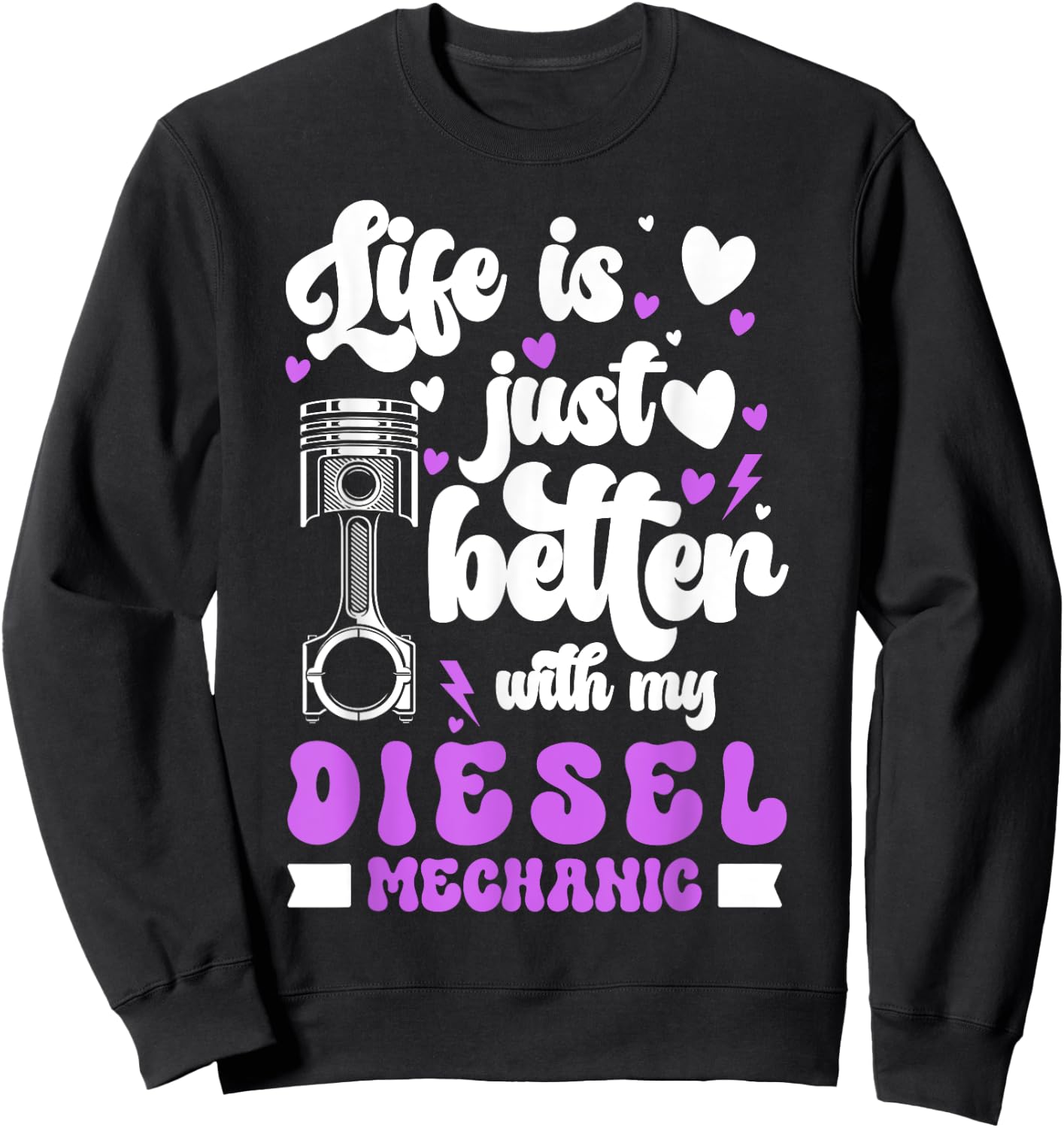 Diesel Mechanic Girlfriend Diesel Mechanic Wife Sweatshirt - Sweatshirt | Black
