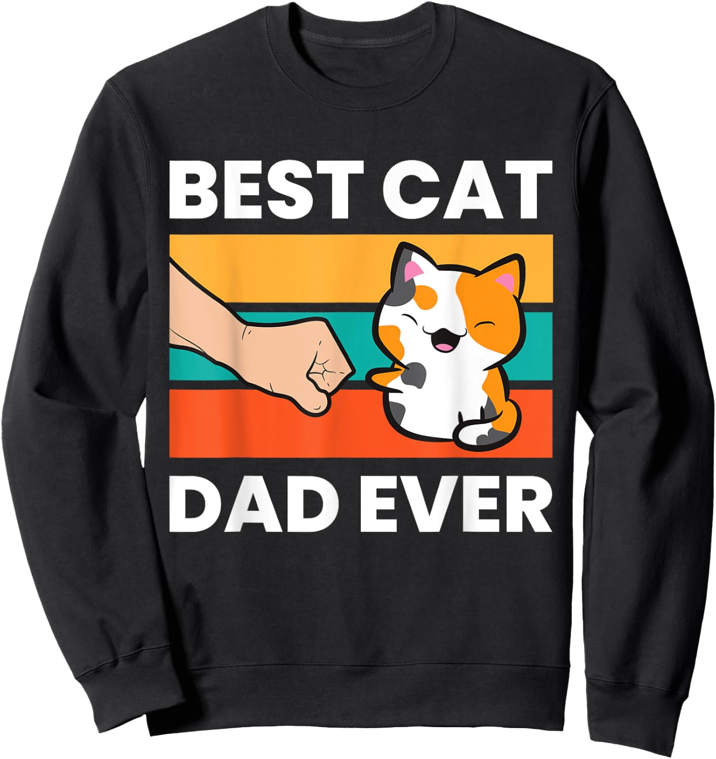 Best Cat Dad Ever Papa Calico Cat Women Girls Kids Sweatshirt - Sweatshirt | Black