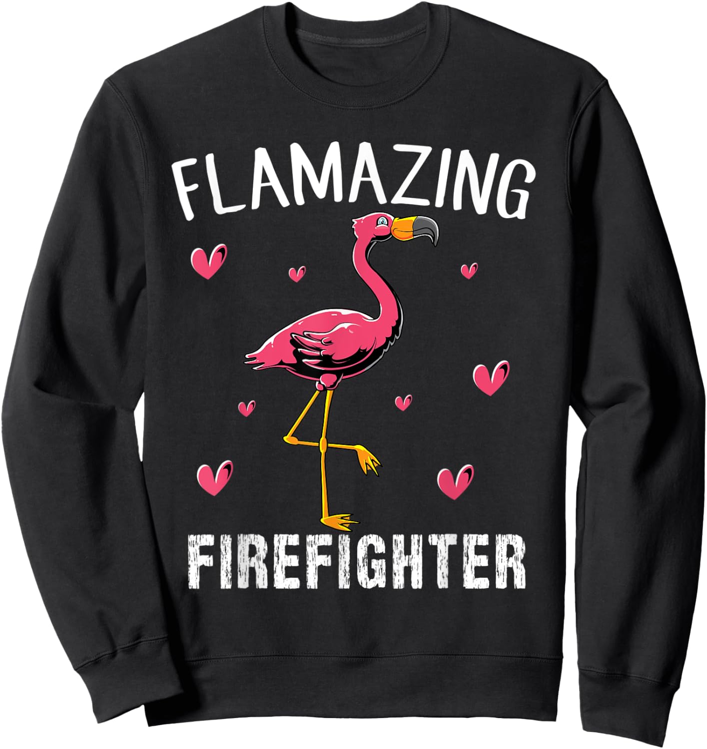 Flamingo bird Funny Flamazing FIREFIGHTER Sweatshirt - Sweatshirt | Black