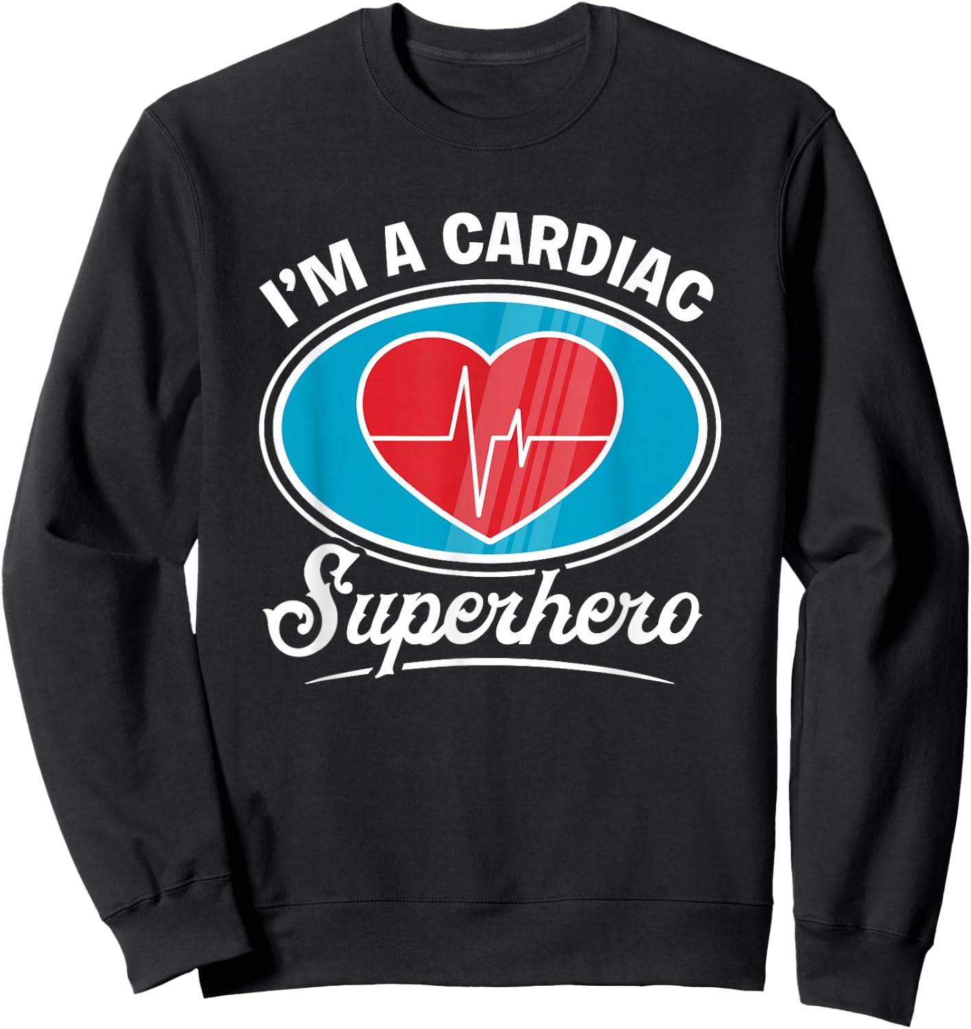 Heart Doctor Cardiologist Cardiac Superhero Cardiology Sweatshirt - Sweatshirt | Black