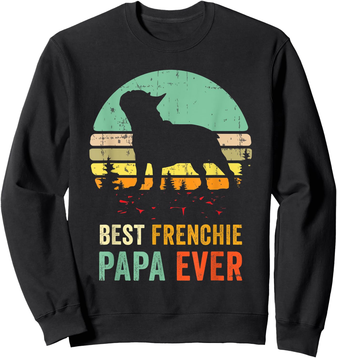 Frenchie Papa French Bulldog Dad Dog Lover Pet Owner Grandpa Women Sweatshirt - Sweatshirt | Black