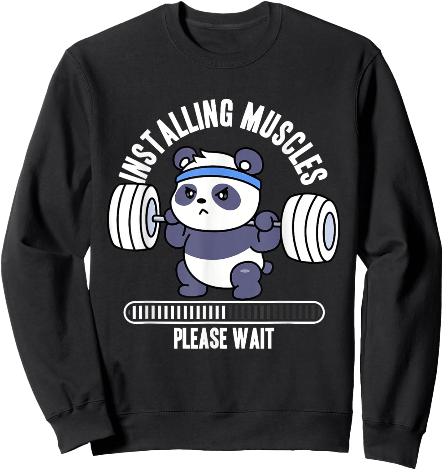 Installing Muscles Please Wait Panda Weight Lifting Barbell Sweatshirt - Sweatshirt | Black