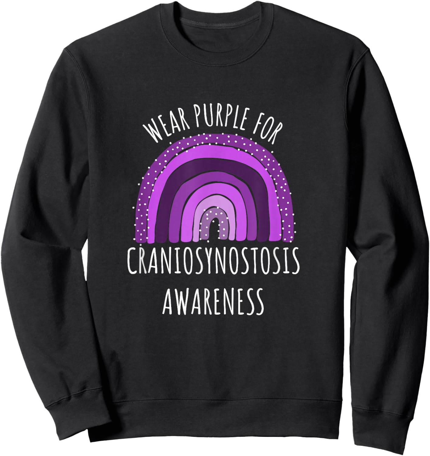 Wear Purple For Craniosynostosis Awareness Month Sweatshirt - Sweatshirt | Black