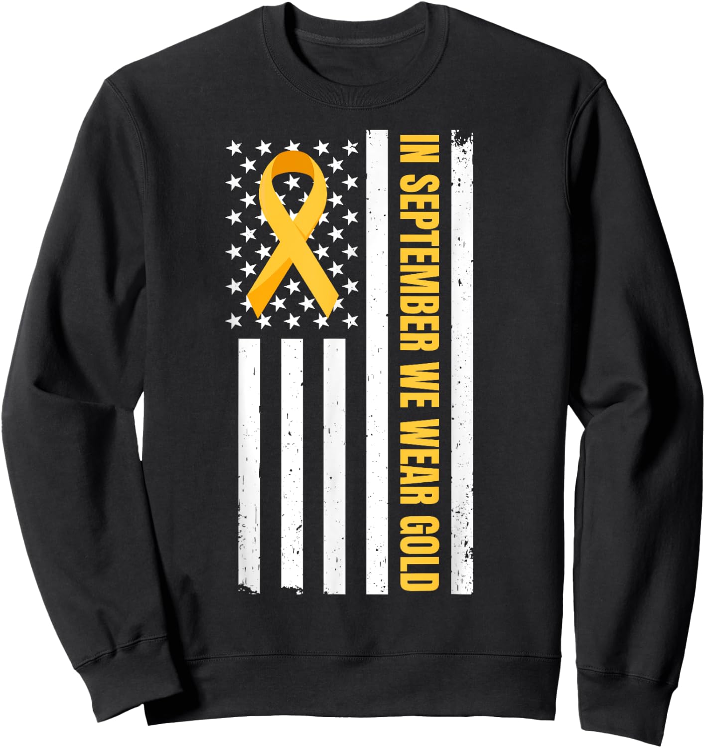 Childhood Cancer Awareness Month | In September We Wear Gold Sweatshirt - Sweatshirt | Black