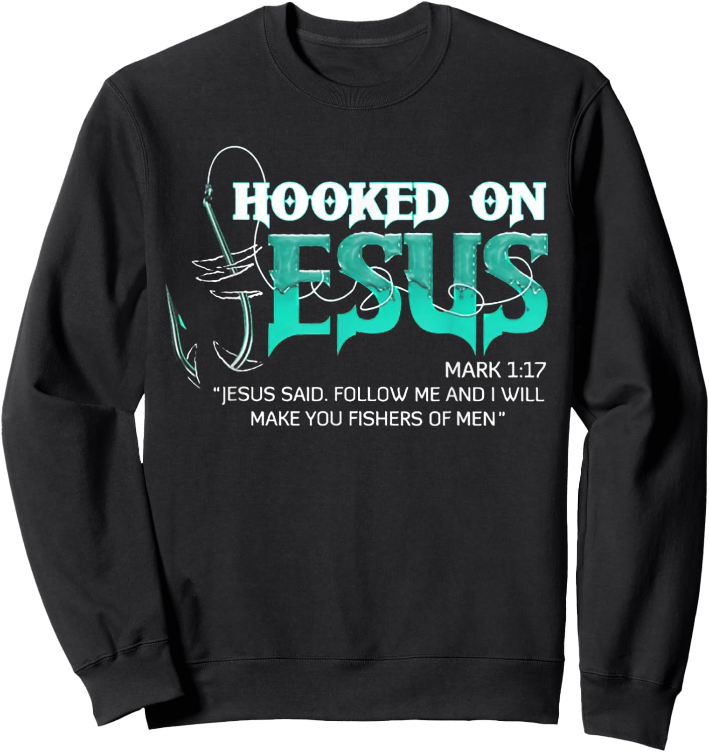 Funny Hooked On Jesus Shirt - Men's Black Fishing - Short Sleeve - - Small Sweatshirt - Sweatshirt | Black
