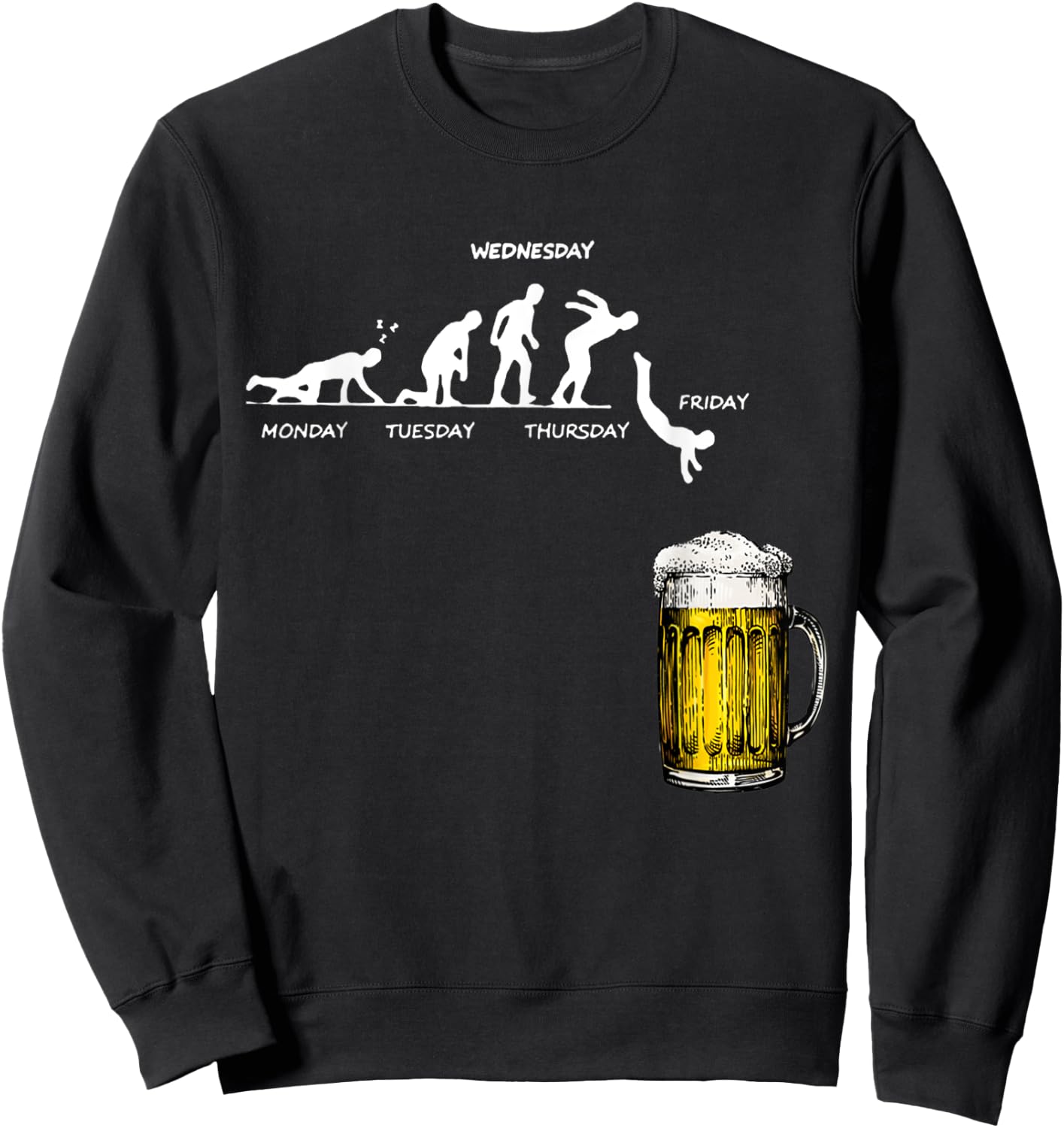 Monday Friday Stick Human Beer Weekly Jump Energy Sarcasm Sweatshirt - Sweatshirt | Black