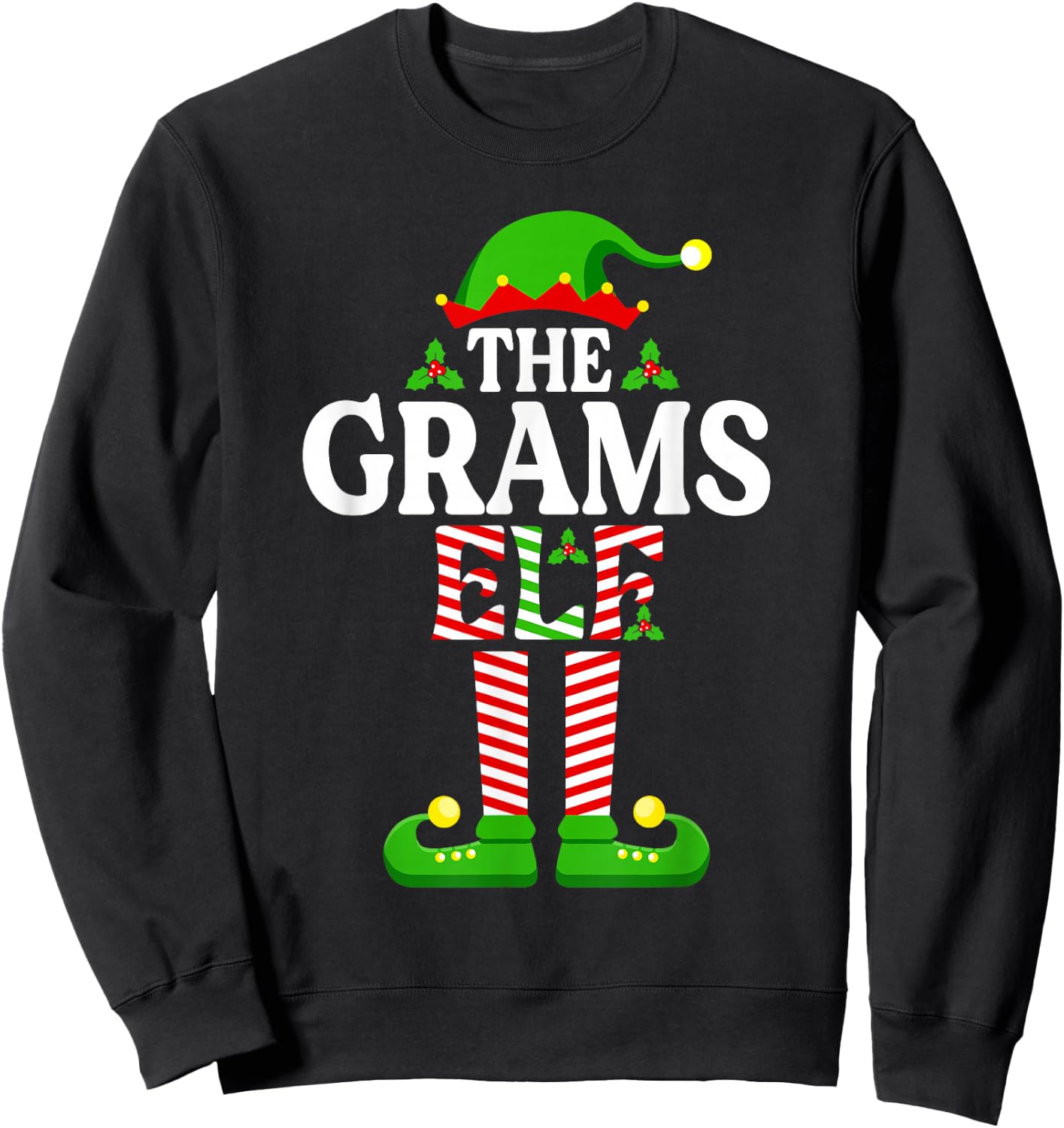 I'm The Grams Elf Shirt Funny Christmas Family Matching Sweatshirt - Sweatshirt | Black