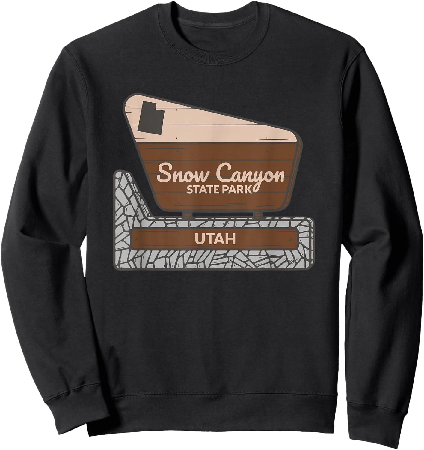 Snow Canyon State Park Utah Welcome Sign Vacation Souvenir Sweatshirt - Sweatshirt | Black