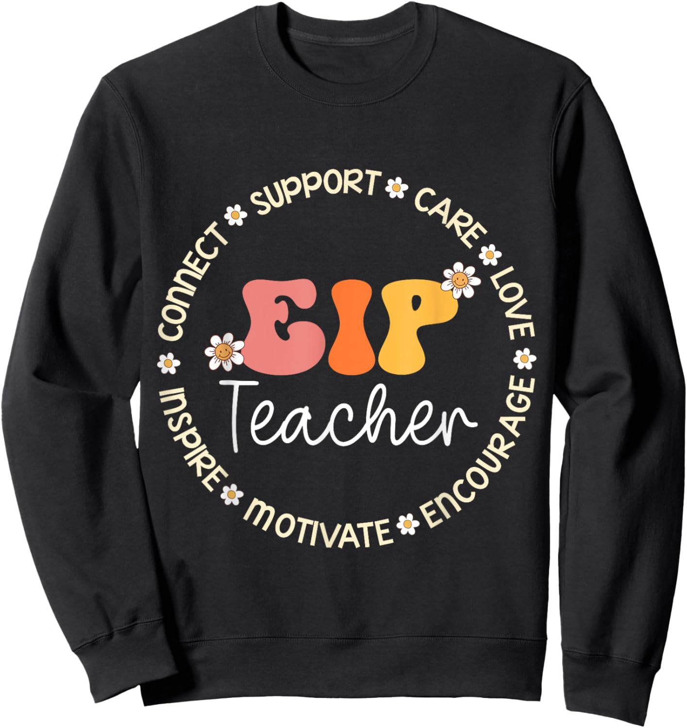 EIP Teacher Appreciation Week Back to School Women Girls Kids Sweatshirt - Sweatshirt | Black