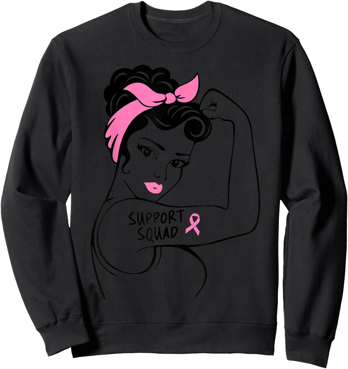 Breast Cancer Support Squad Rosie Riveter Pink Ribbon Women Sweatshirt - Sweatshirt | Black