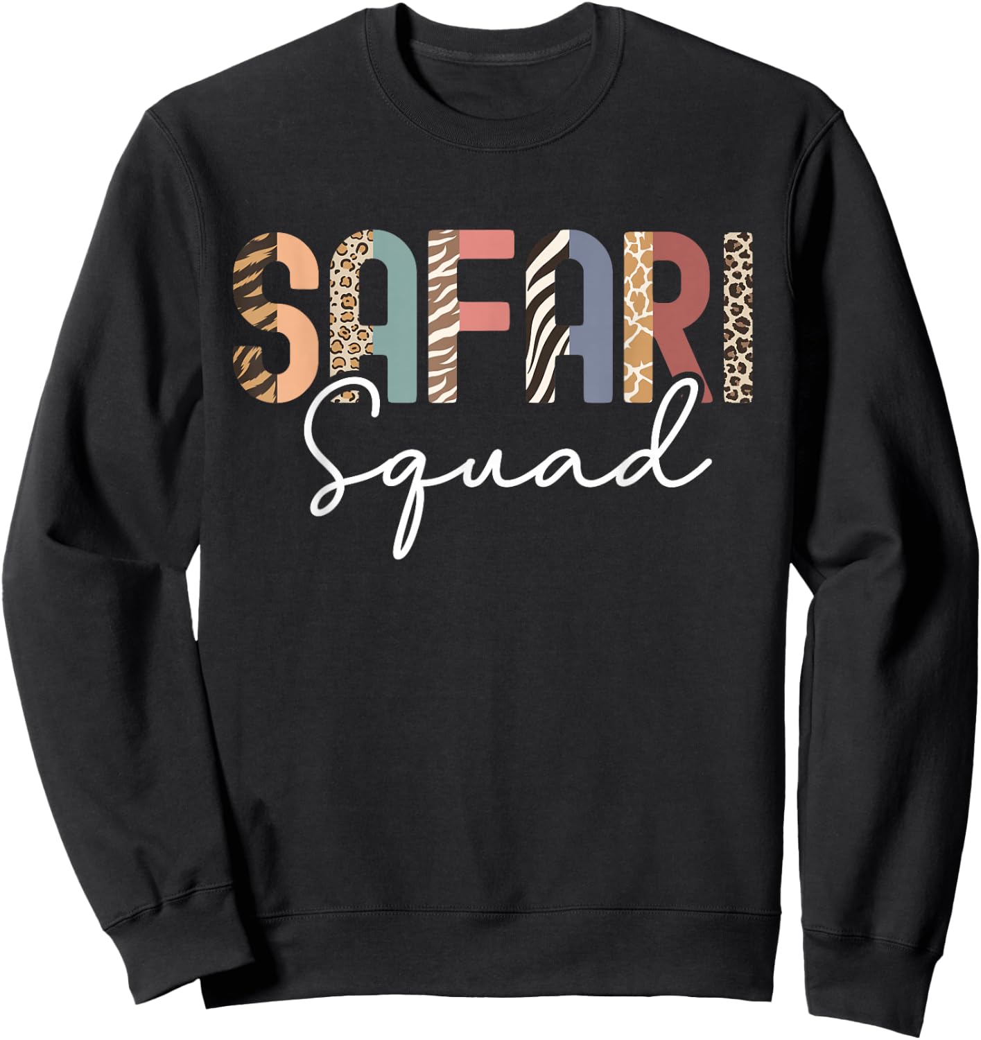 Safari Squad Animal Print African Vacation Matching Family Sweatshirt - Sweatshirt | Black