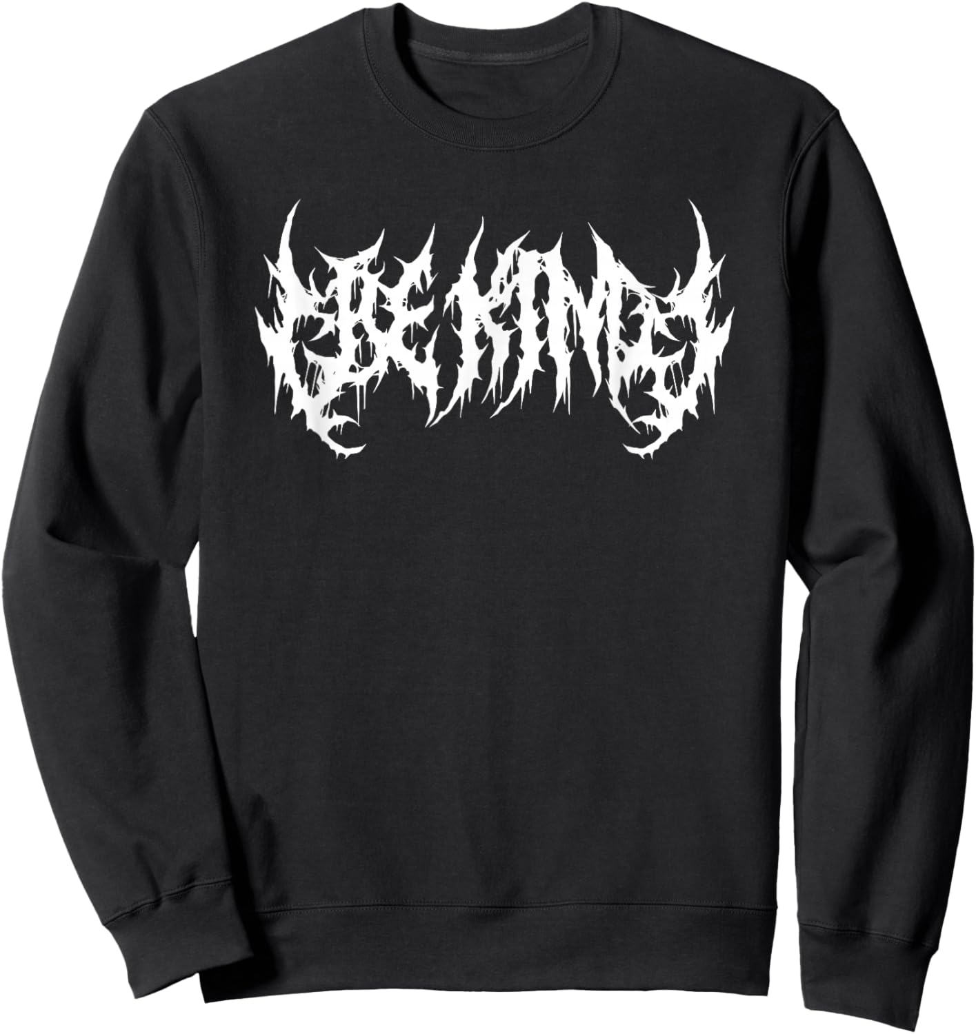 Be Kind. Death Metal, Extreme Black Metal Band. Funny Ironic Sweatshirt - Sweatshirt | Black