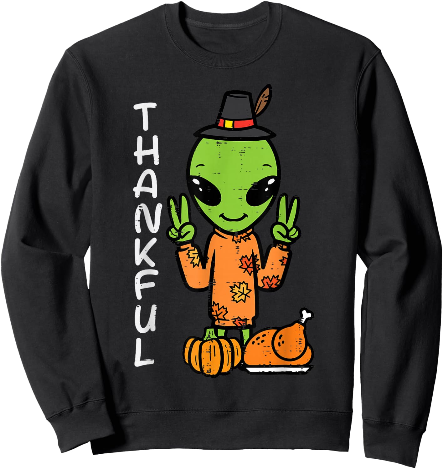 Thanksgiving Alien Peace Thankful Fall Space Kids Men Women Sweatshirt - Sweatshirt | Black