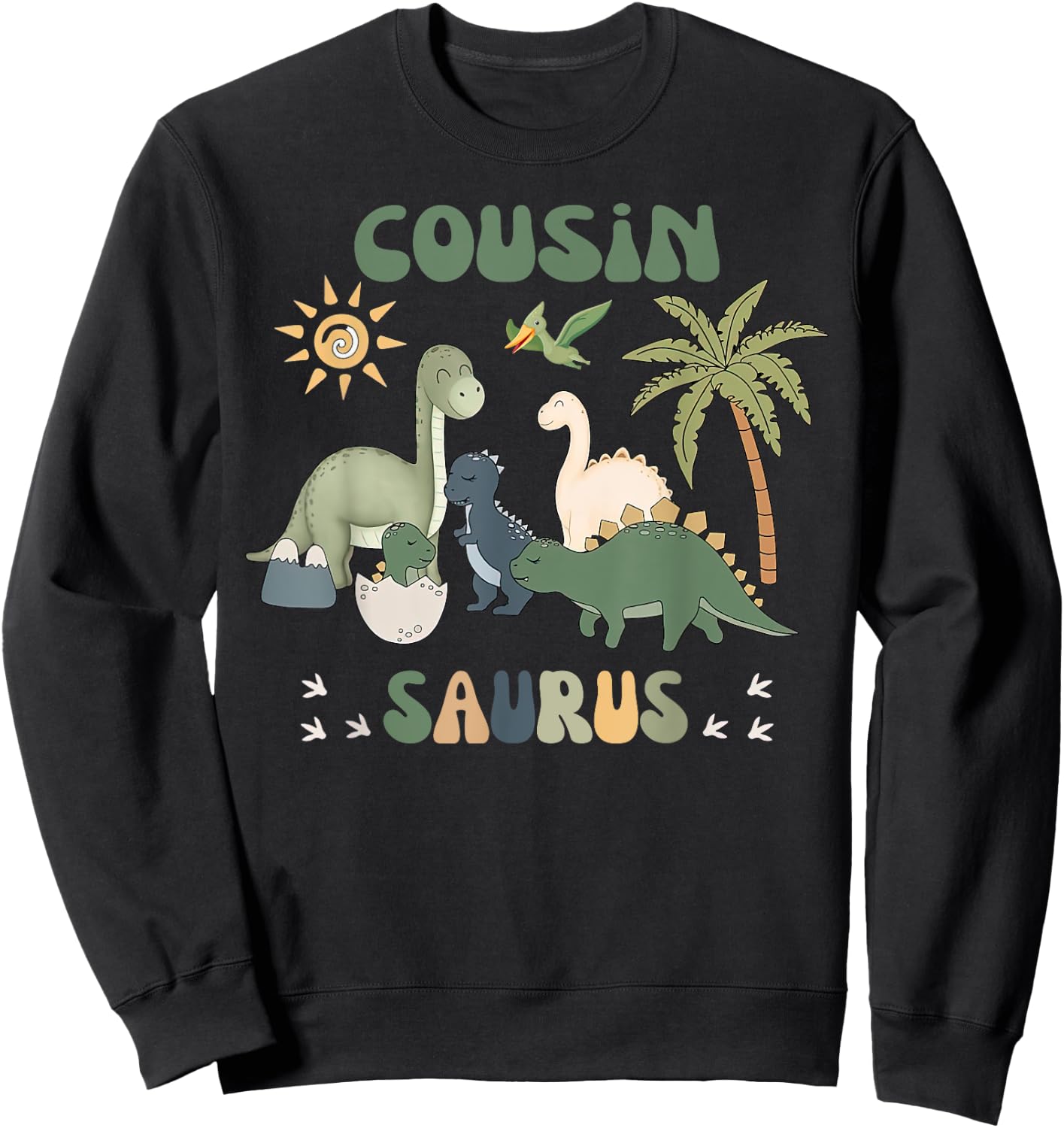 Cousinsaurus T Rex Dinosaur Cousin Saurus Family Matching Sweatshirt - Sweatshirt | Black