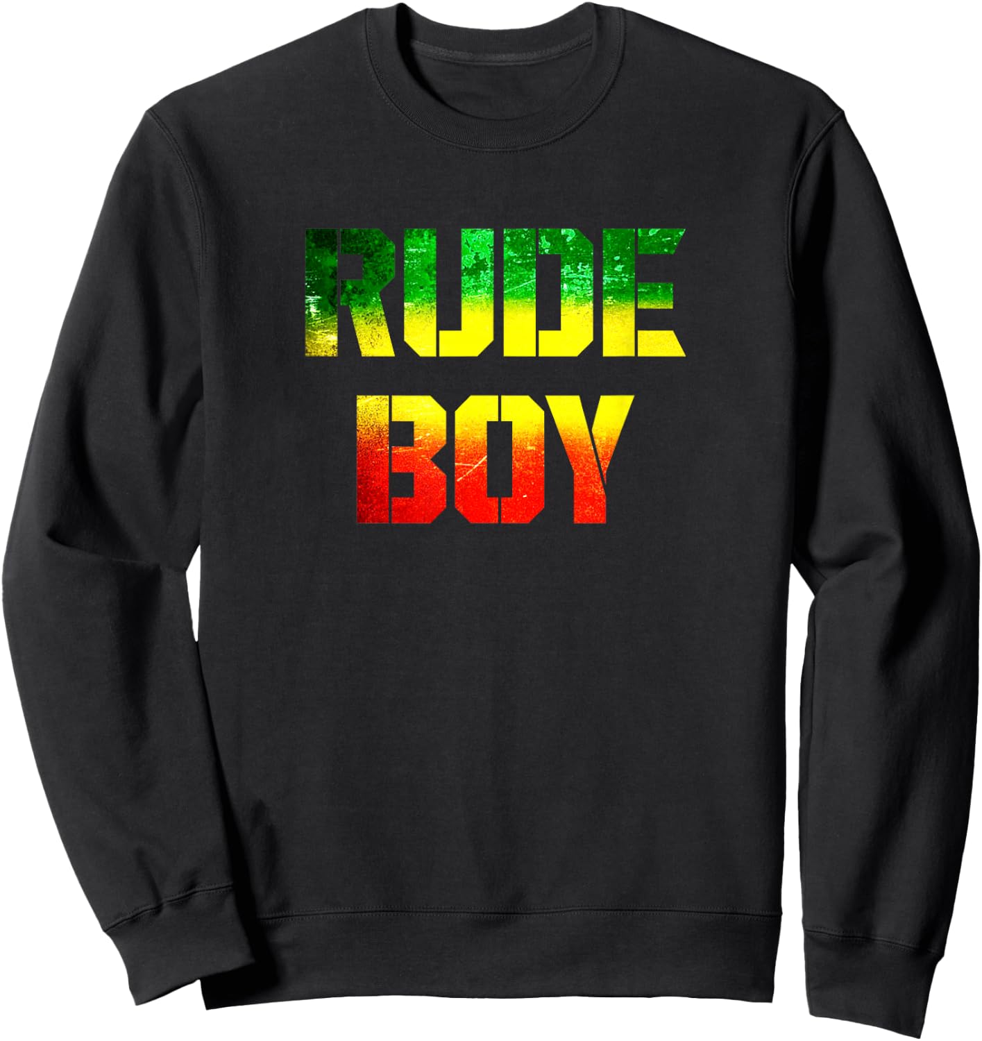 Rude Boy Rasta Roots Reggae Music Jamaican Roots Sweatshirt - Sweatshirt | Black