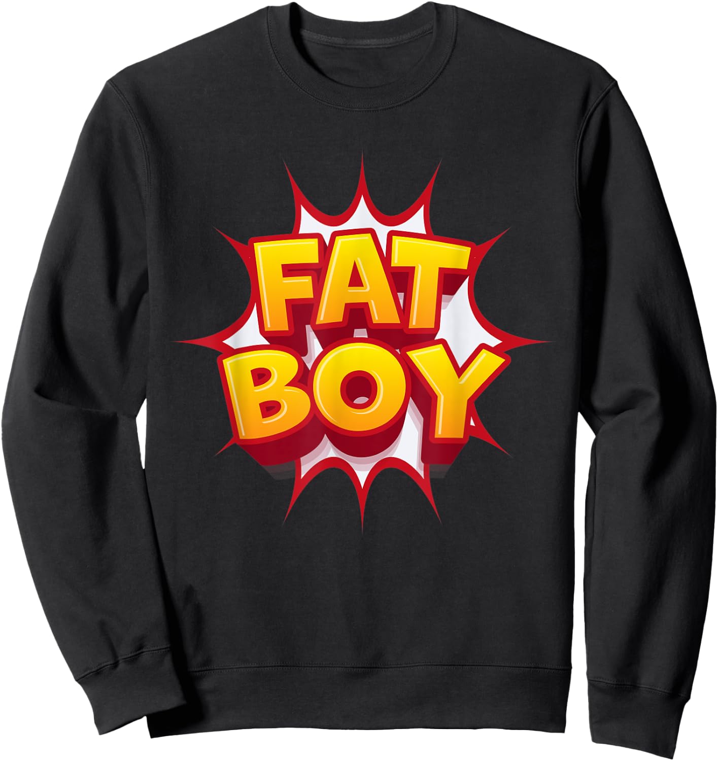 Fat Boy Fat Weight Fitness Sweatshirt - Sweatshirt | Black