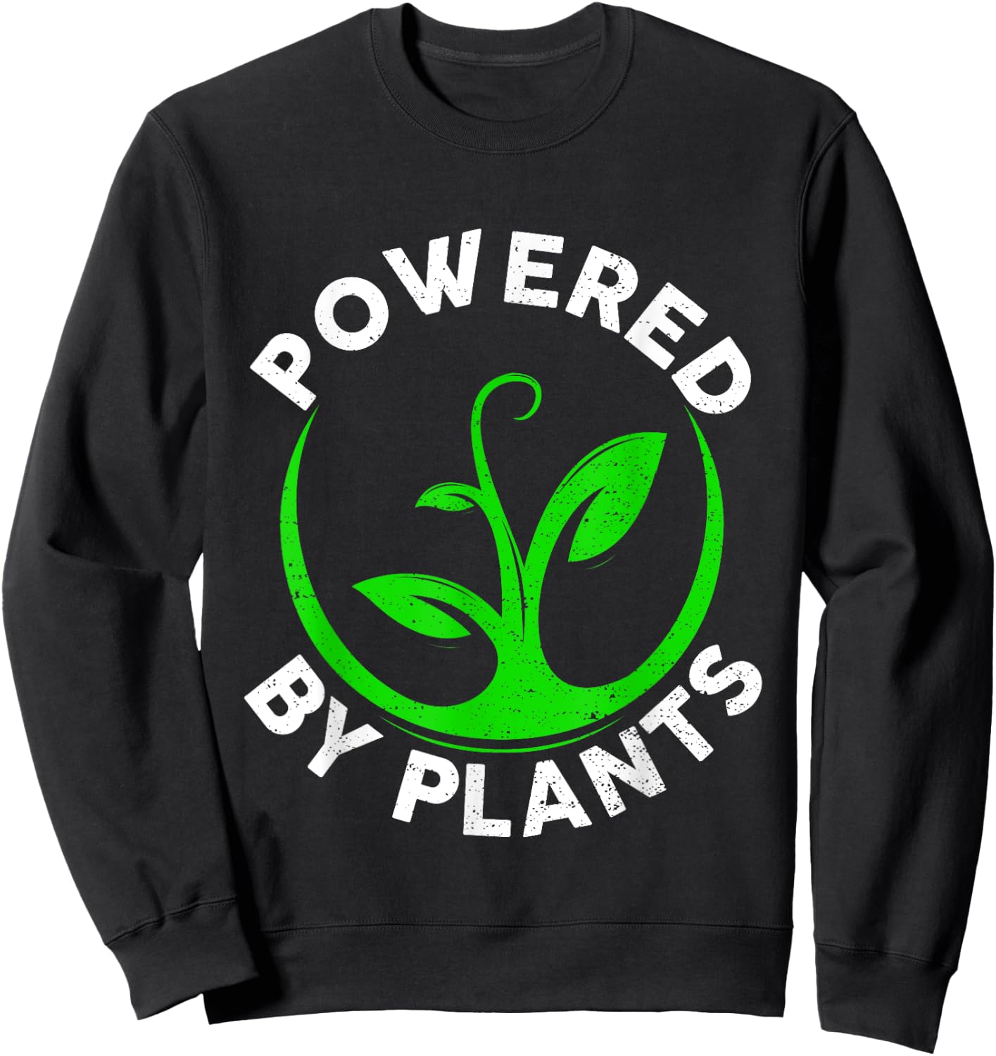 Powered By Cute Plants Funny Retro Workout Vegan Vegetarian Sweatshirt - Sweatshirt | Black