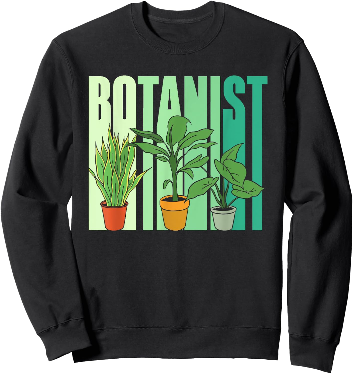 Botanist Flowers Botanics Plants Gardening Botanist Sweatshirt - Sweatshirt | Black