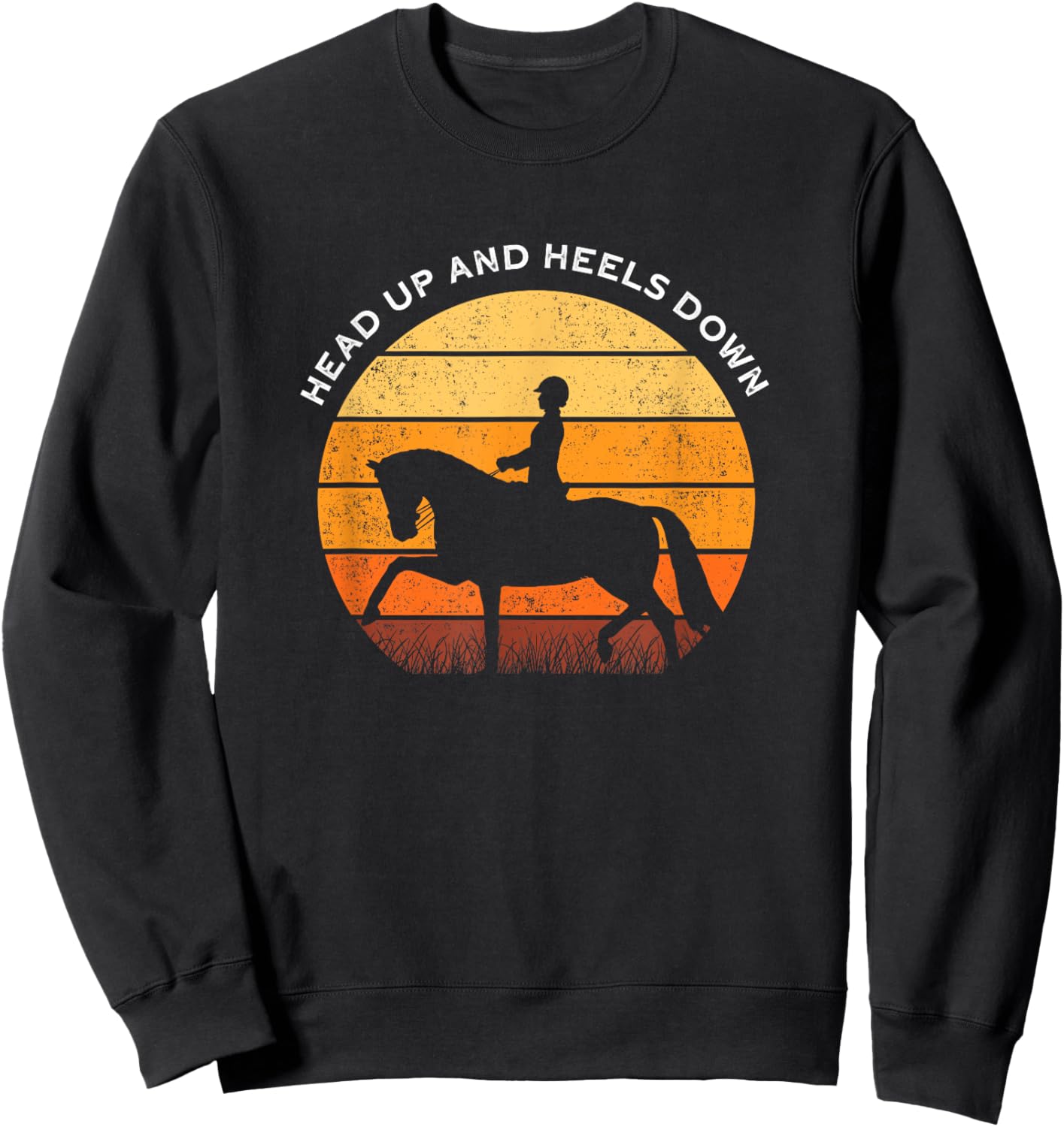 Heads Up Heals Down I Horse Lovers Sweatshirt - Sweatshirt | Black