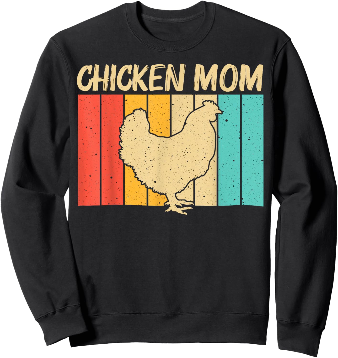 Funny Chicken Art For Mom Women Chicken Farmer Poultry Lover Sweatshirt - Sweatshirt | Black