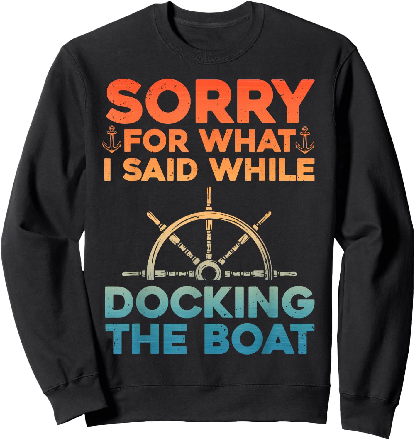 Funny Boating Women Docking The Boat Captain Boater Sweatshirt - Sweatshirt | Black