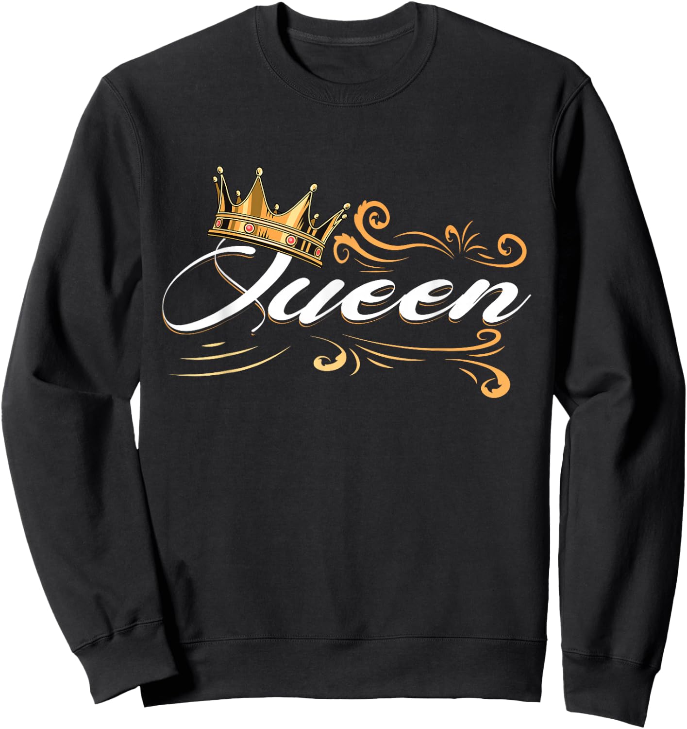 Awesome Queen Crown Crown me Font Queen Sweatshirt - Sweatshirt | Black