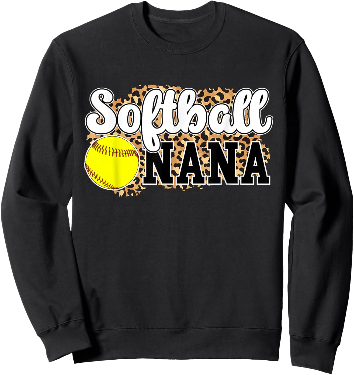 Softball Nana Leopard Nana Of A Softball Player Sweatshirt - Sweatshirt | Black