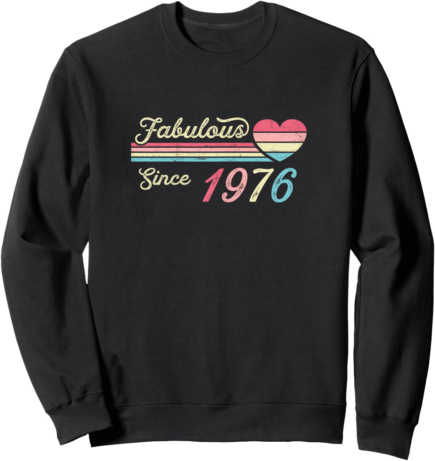 Vintage Fabulous Since 1976 Birthday Sweatshirt - Sweatshirt | Black
