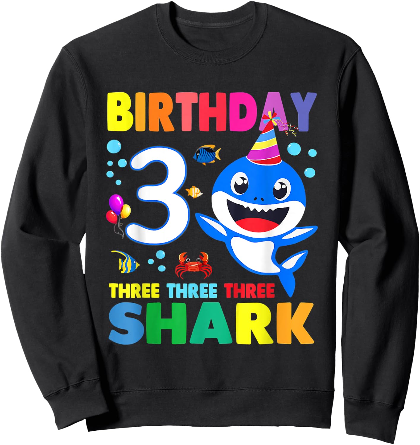 Birthday Kids Shark 3 Year Old 3rd Birthday Matching Family Sweatshirt - Sweatshirt | Black