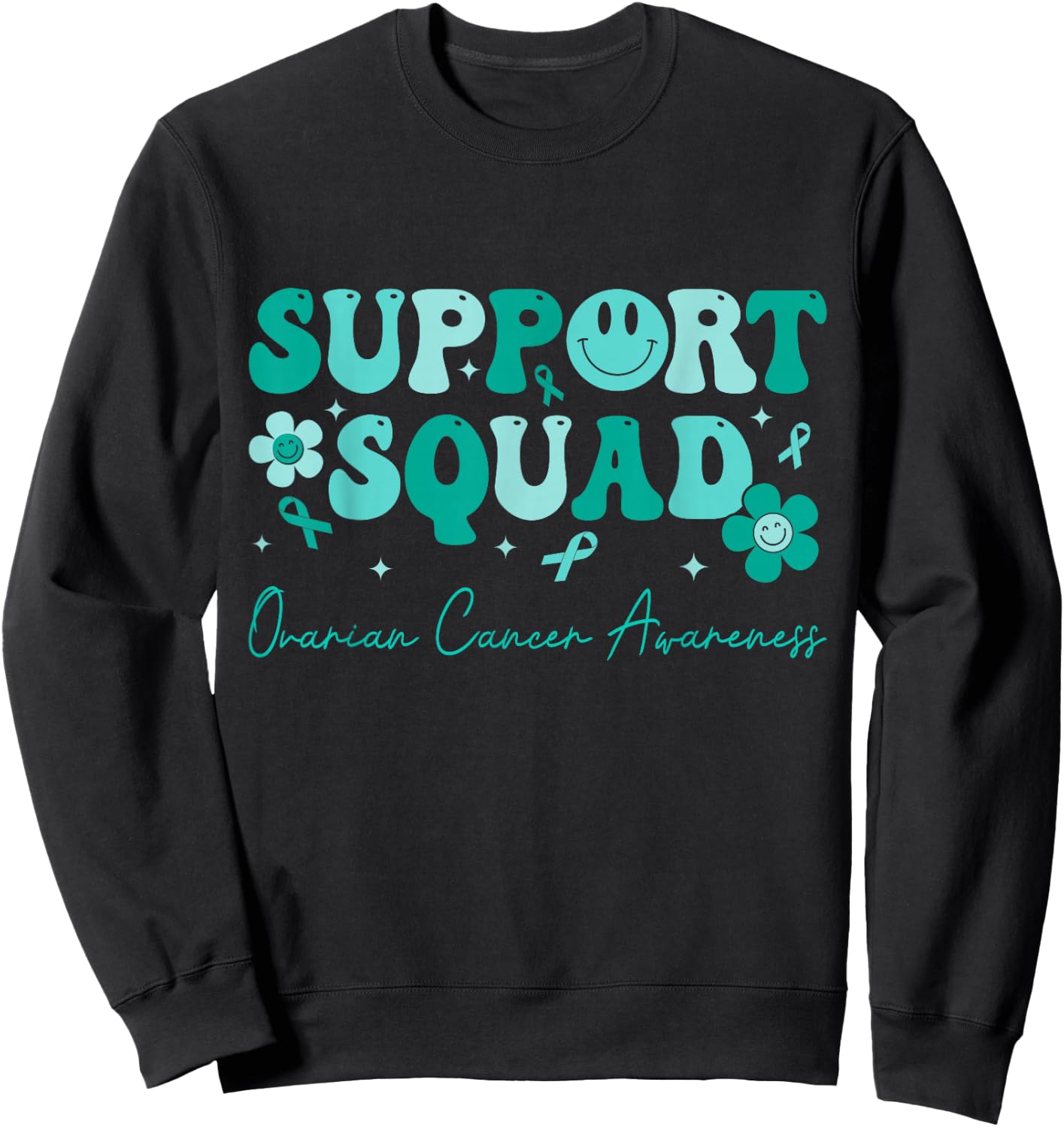 Groovy Support Squad Teal Ribbon Ovarian Cancer Awareness Sweatshirt - Sweatshirt | Black