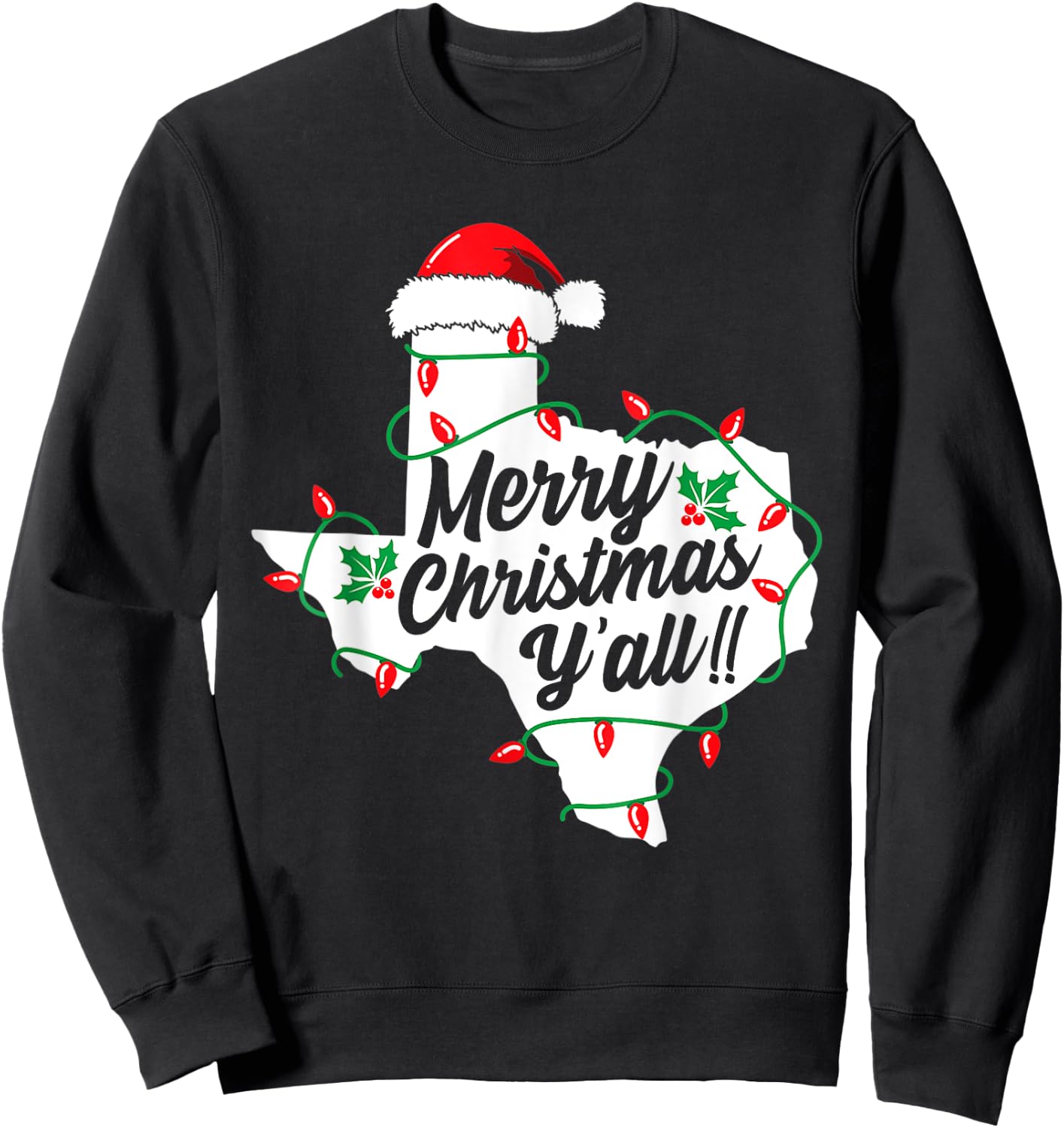 Funny Southern Humor Merry Christmas Y'All Texas Map Santa Sweatshirt - Sweatshirt | Black