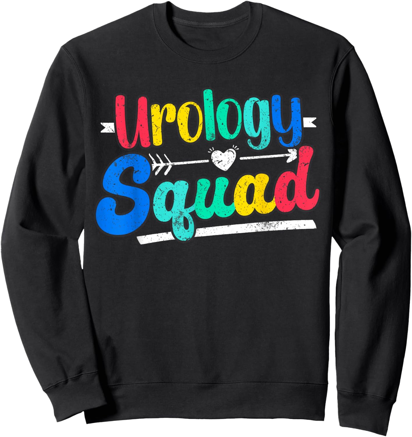Urology Squad Urology Nurse Urologist Sweatshirt - Sweatshirt | Black