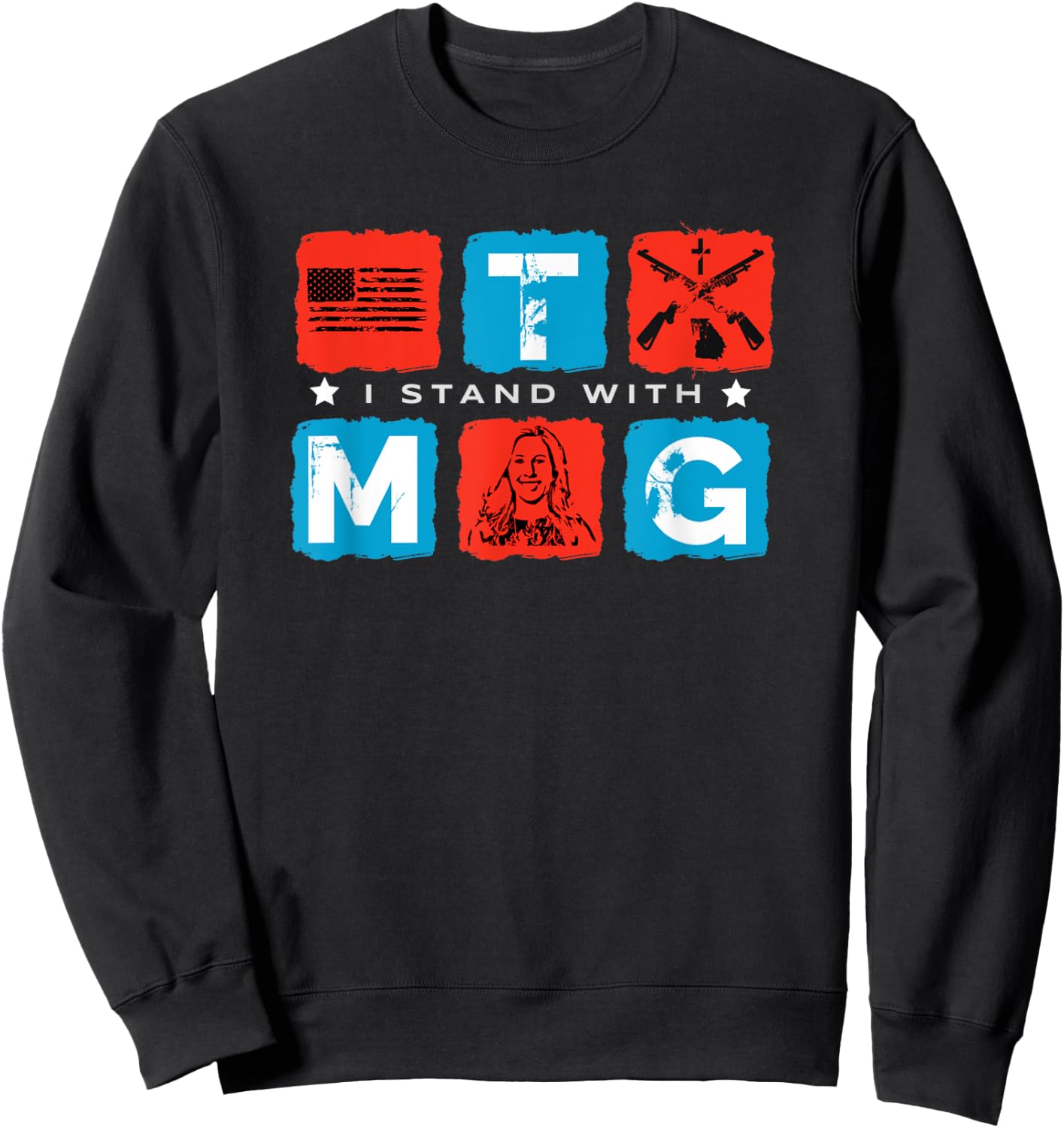I Stand With MTG Marjorie Taylor Greene Republican Political Sweatshirt - Sweatshirt | Black