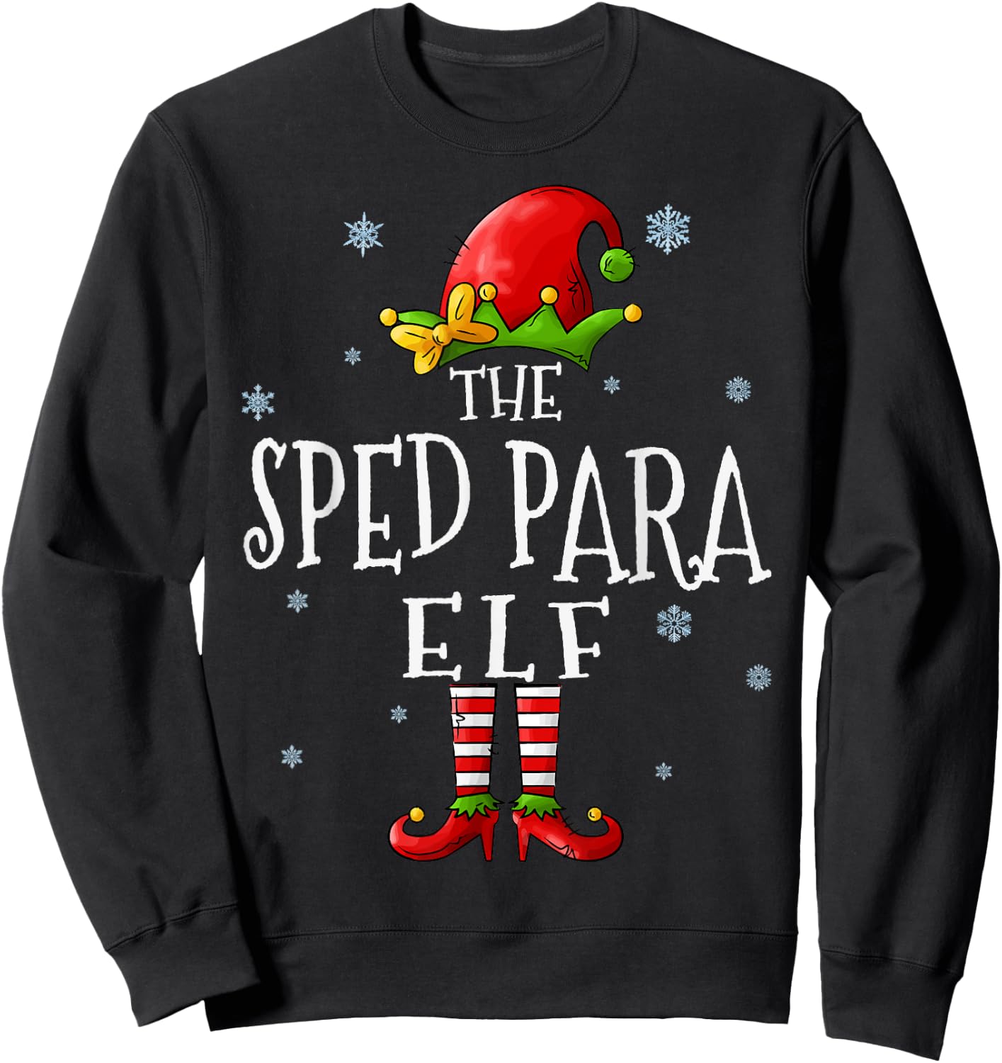 The Sped Para Elf Squad Funny Xmas Groupe Matching Christmas Sweatshirt - Sweatshirt | Black