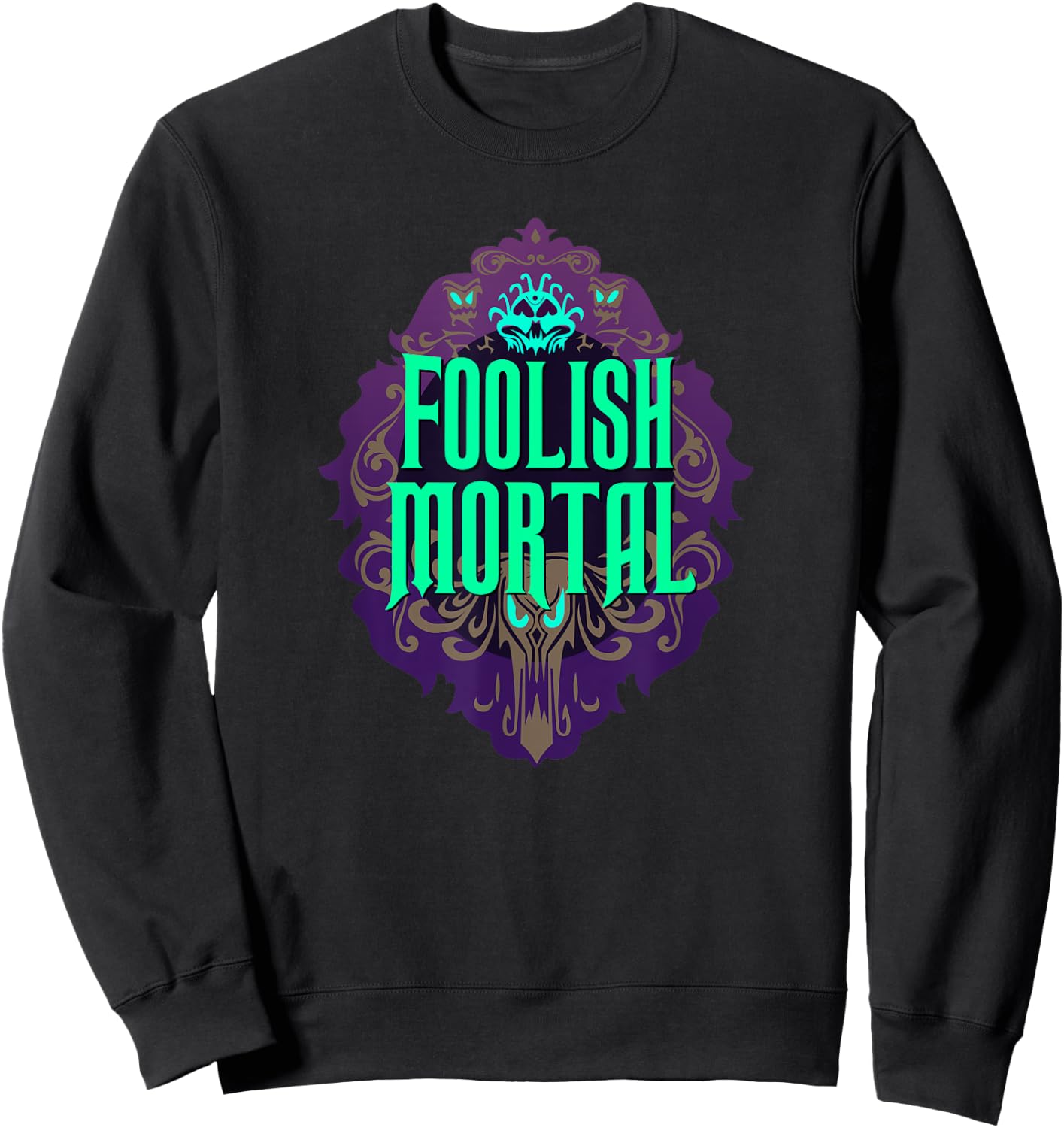 Foolish Mortal Halloween Party Sweatshirt - Sweatshirt | Black