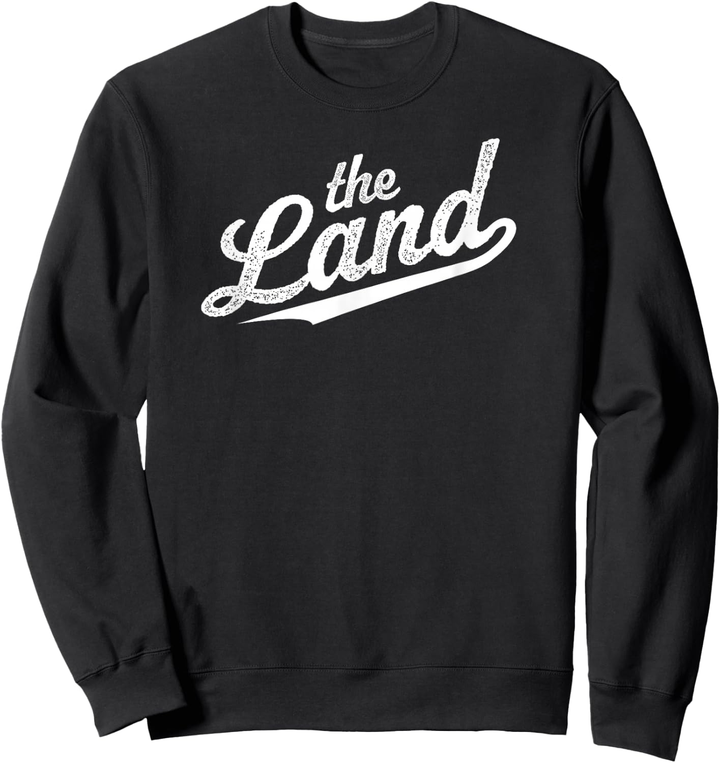 Vintage "The Land" Cleveland Ohio Script Retro Throwback Sweatshirt - Sweatshirt | Black