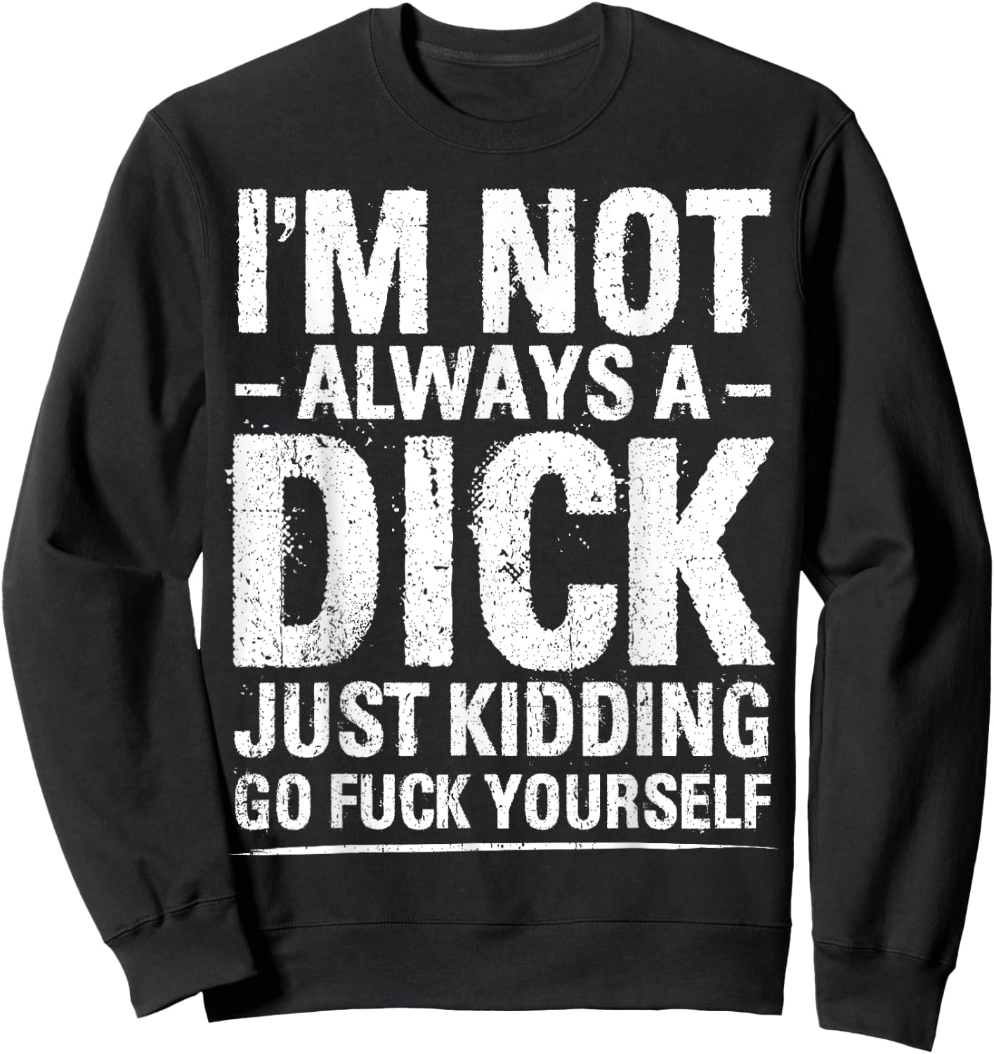 Sarcastic Shirt Funny Sacastic Sweatshirt - Sweatshirt | Black
