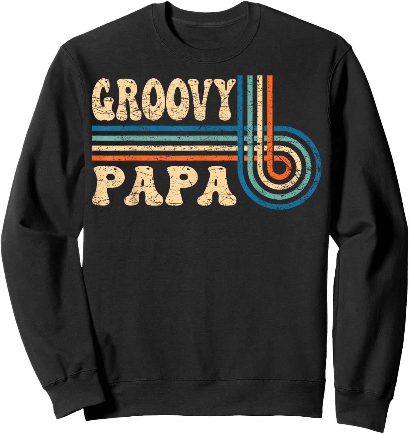 Groovy Papa 70s Aesthetic Nostalgia 1970's Retro Groovy Dad Sweatshirt - Sweatshirt | Black