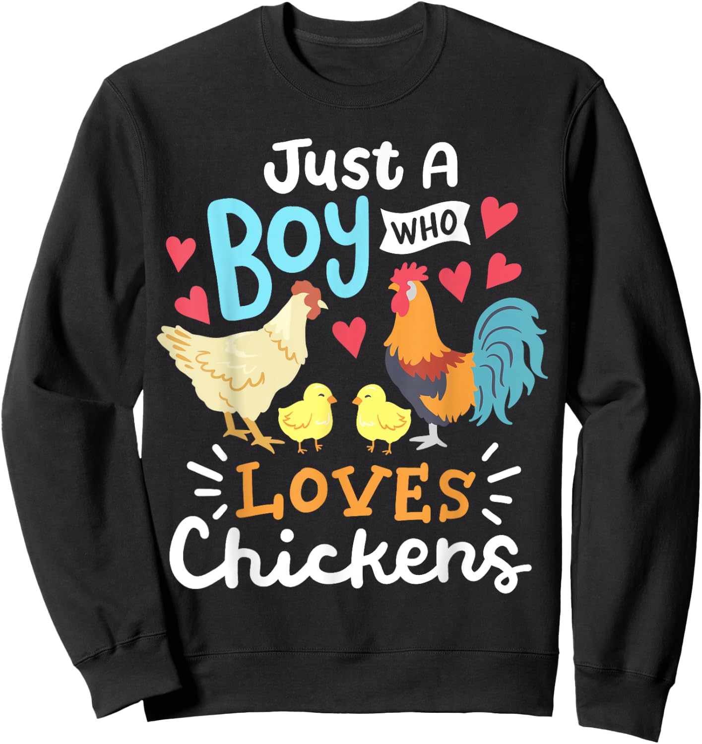 Just A Boy Who Loves Chickens Farm Chicken Sweatshirt - Sweatshirt | Black