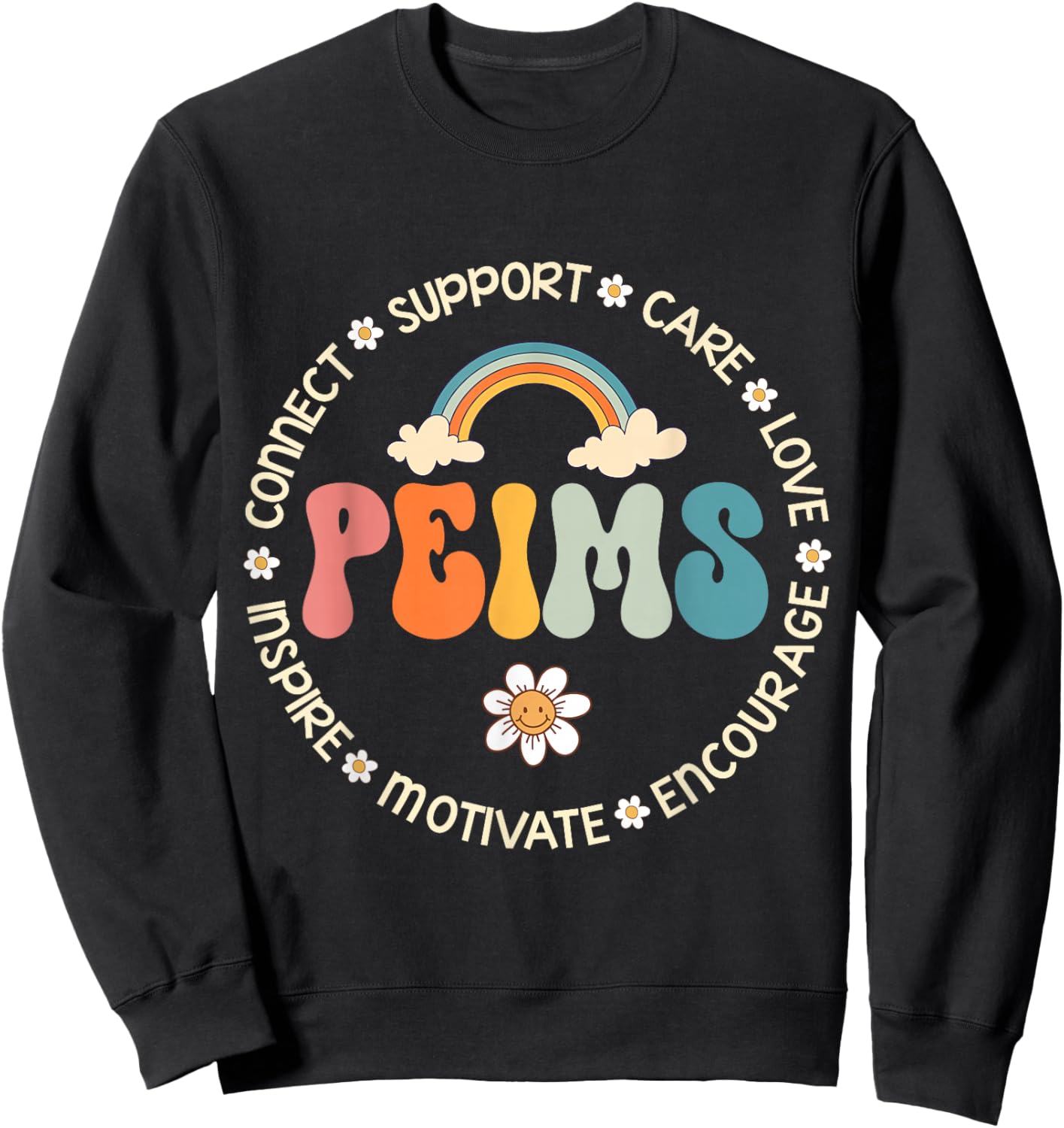 PEIMS Appreciation Week Back to School Sweatshirt - Sweatshirt | Black
