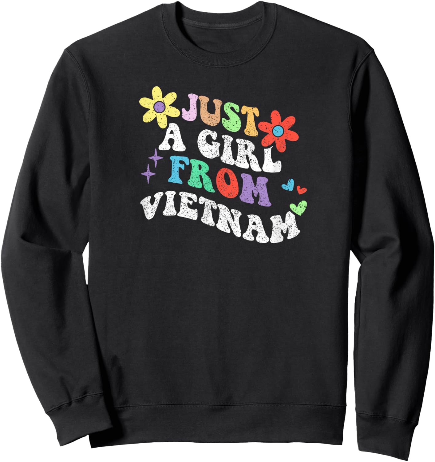 Retro Groovy Just A Girl From Vietnam Mother's Day 2023 Sweatshirt - Sweatshirt | Black