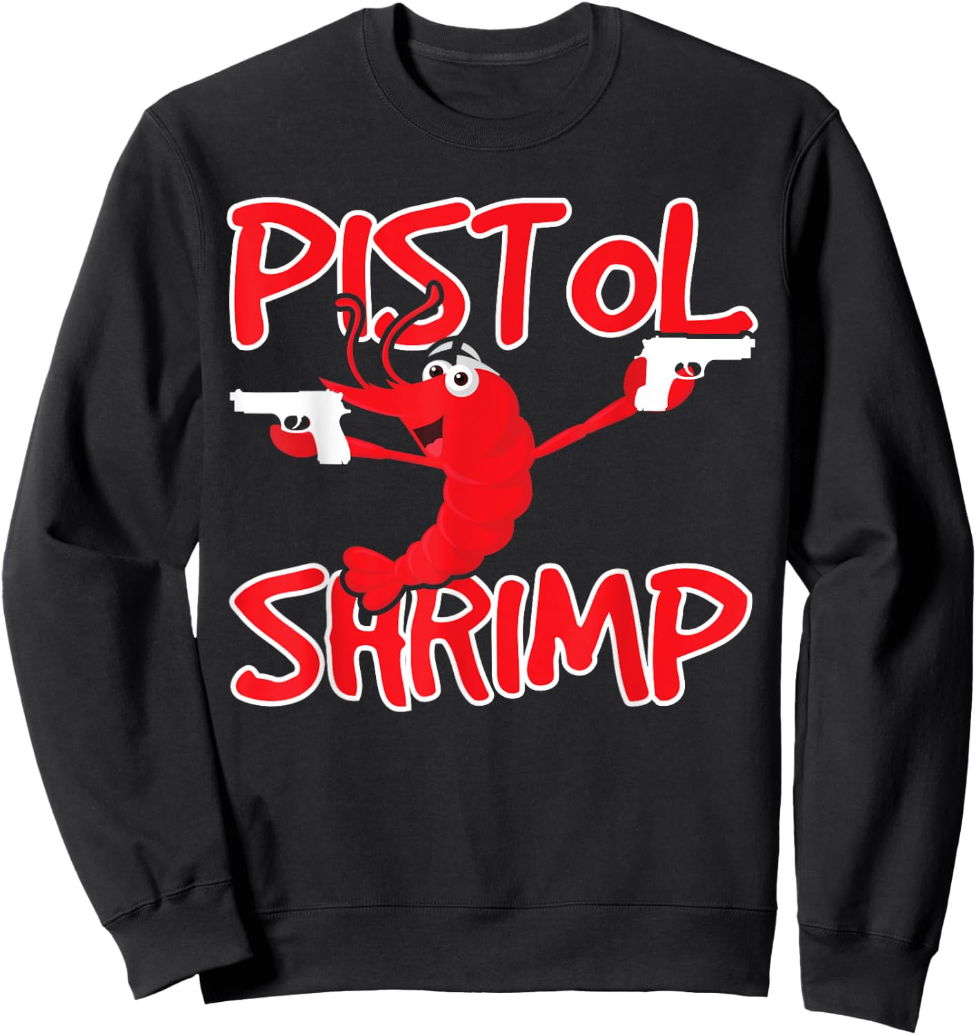 Pistol Shrimp Seafood Lovers Sweatshirt - Sweatshirt | Black