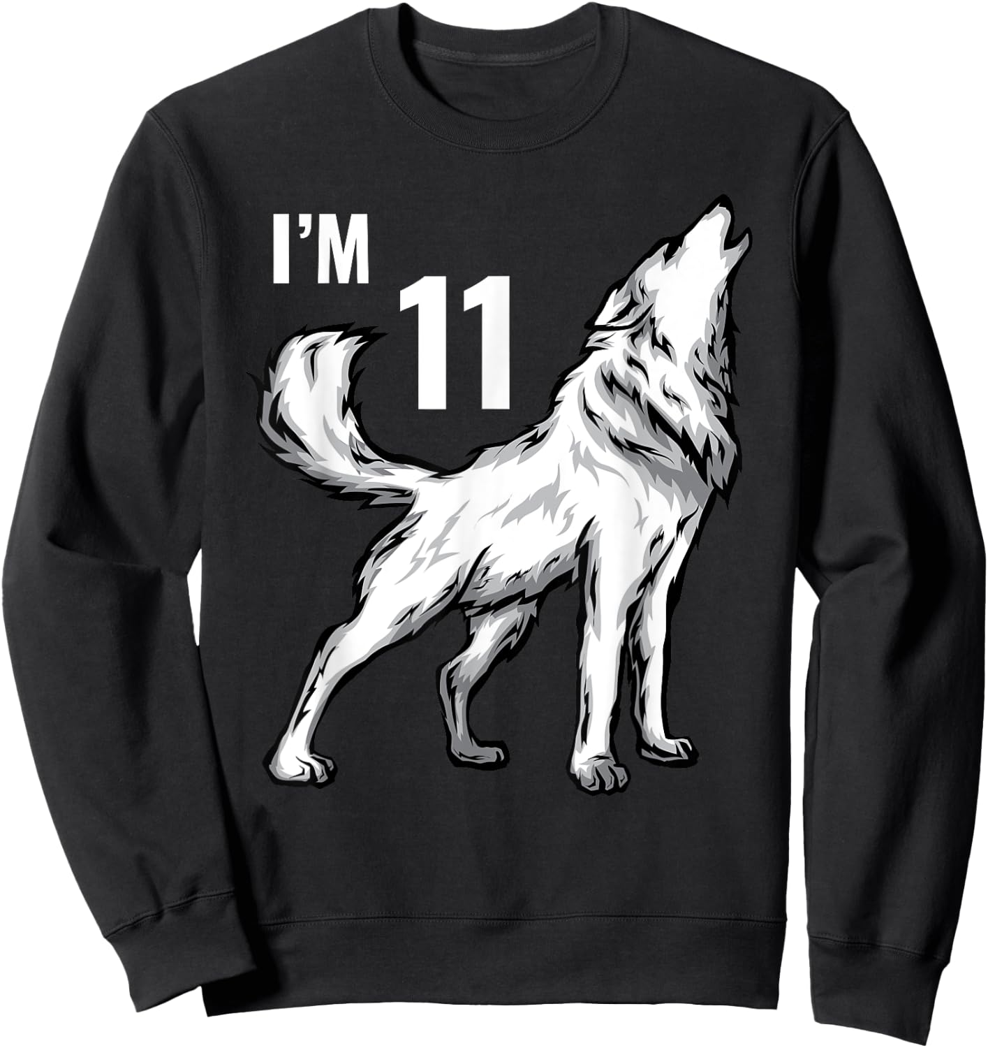11th Birthday 11 Years Wolf Cub Howling Wolf Pack Wildlife Sweatshirt - Sweatshirt | Black