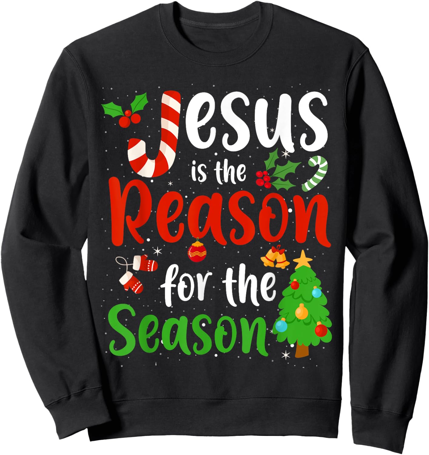 Jesus is the reason for the season Candy Cane Christmas Pjs Sweatshirt - Sweatshirt | Black