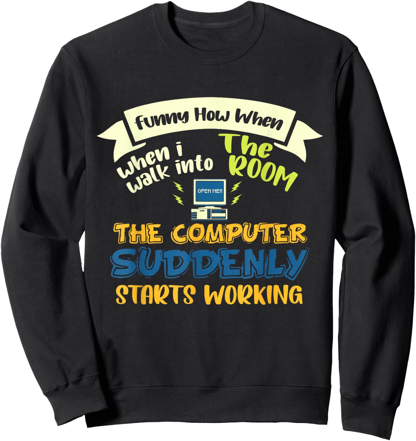 Information Technology Computer Programmer Tech Savy Sweatshirt - Sweatshirt | Black