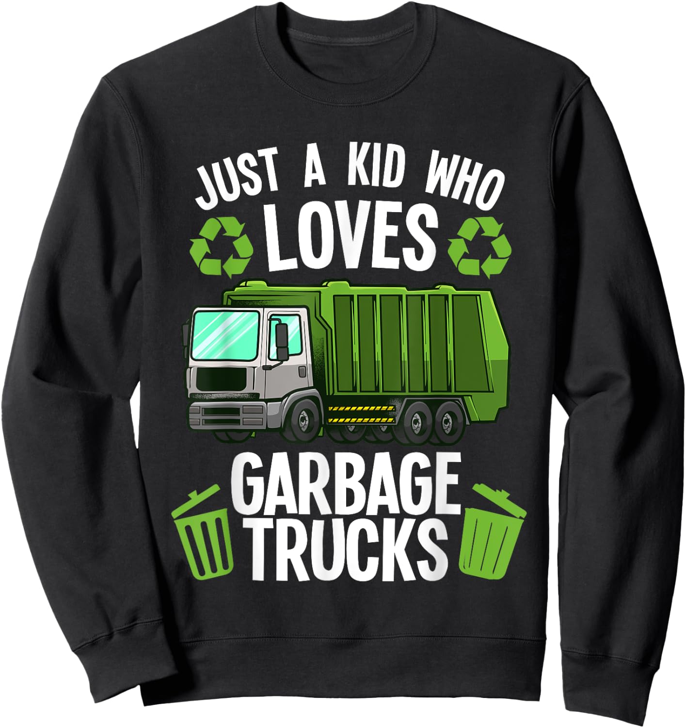 Funny Garbage Truck Art Boys Girls Kids Toddler Trash Truck Sweatshirt - Sweatshirt | Black